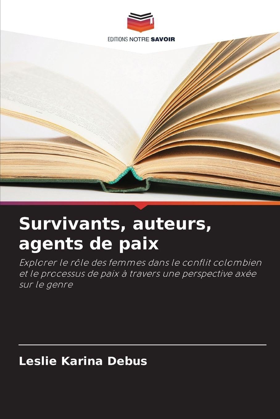 Survivants, auteurs, agents de paix Law