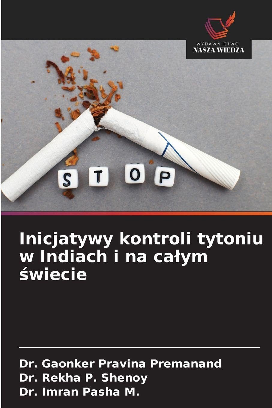 Inicjatywy kontroli tytoniu w Indiach i na ca¿ym ¿wiecie Medicine