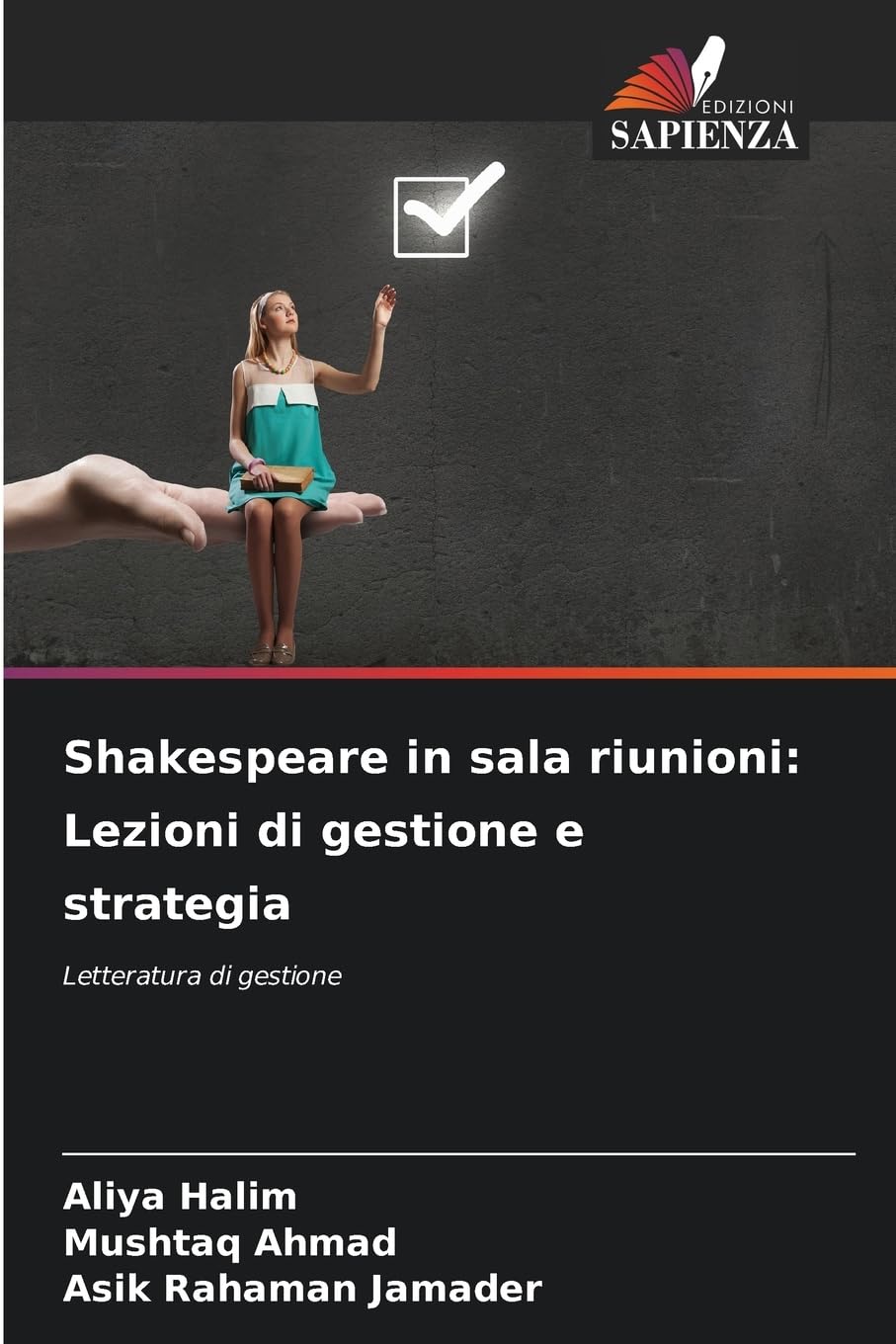 Shakespeare in sala riunioni: Lezioni di gestione e strategia Law
