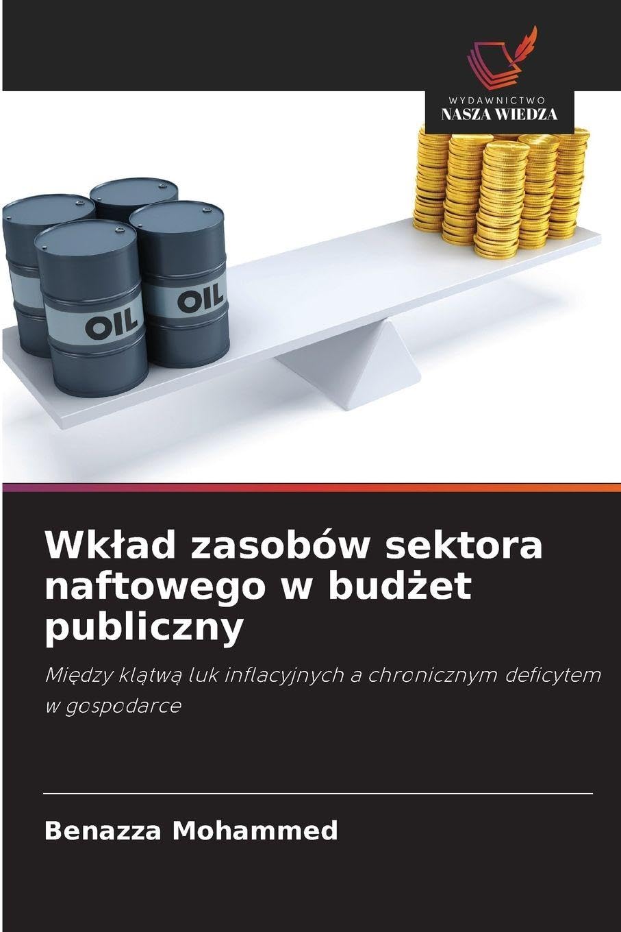 Wk¿ad zasobów sektora naftowego w bud¿et publiczny Law
