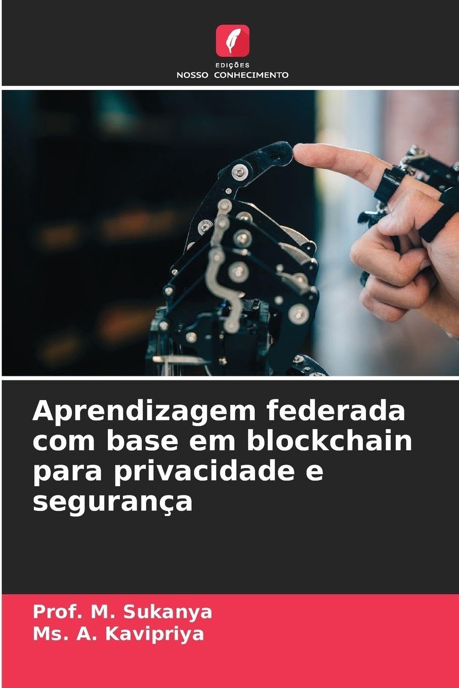 Aprendizagem federada com base em blockchain para privacidade e segurança Business & Technology