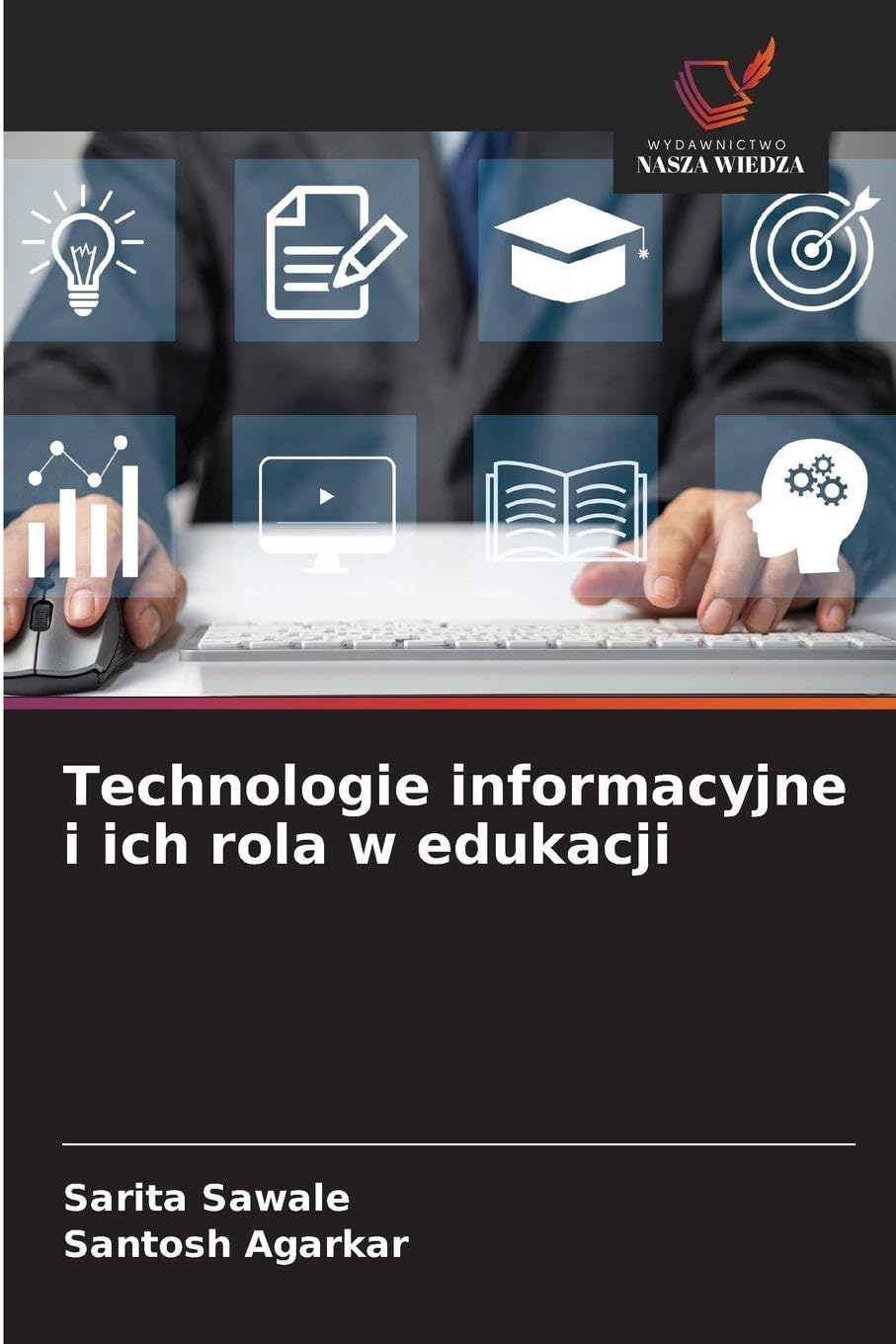 Technologie informacyjne i ich rola w edukacji Education & Training