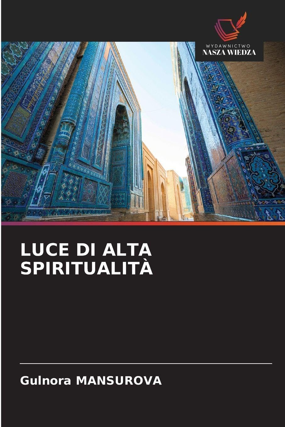 LUCE DI ALTA SPIRITUALITÀ Books