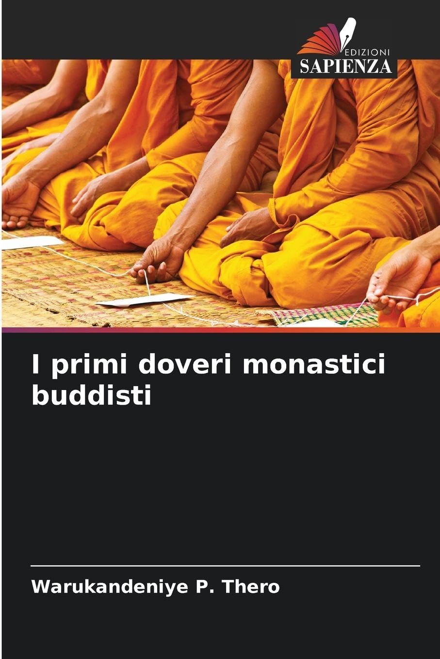 I primi doveri monastici buddisti Religion & Esotericism