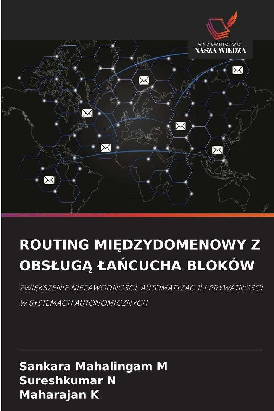ROUTING MI¿DZYDOMENOWY Z OBS¿UG¿ ¿A¿CUCHA BLOKÓW Computer Science