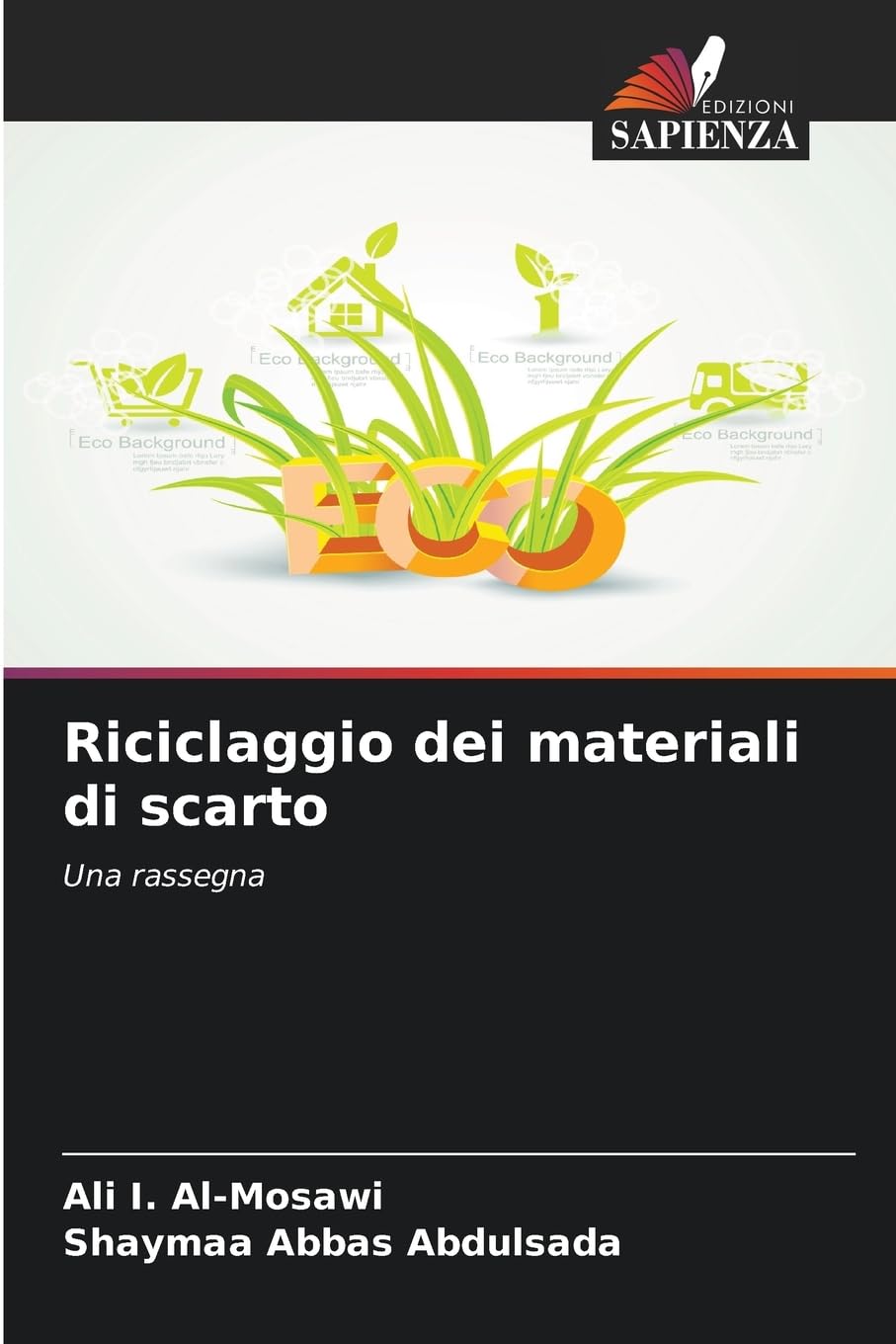 Riciclaggio dei materiali di scarto Business & Technology