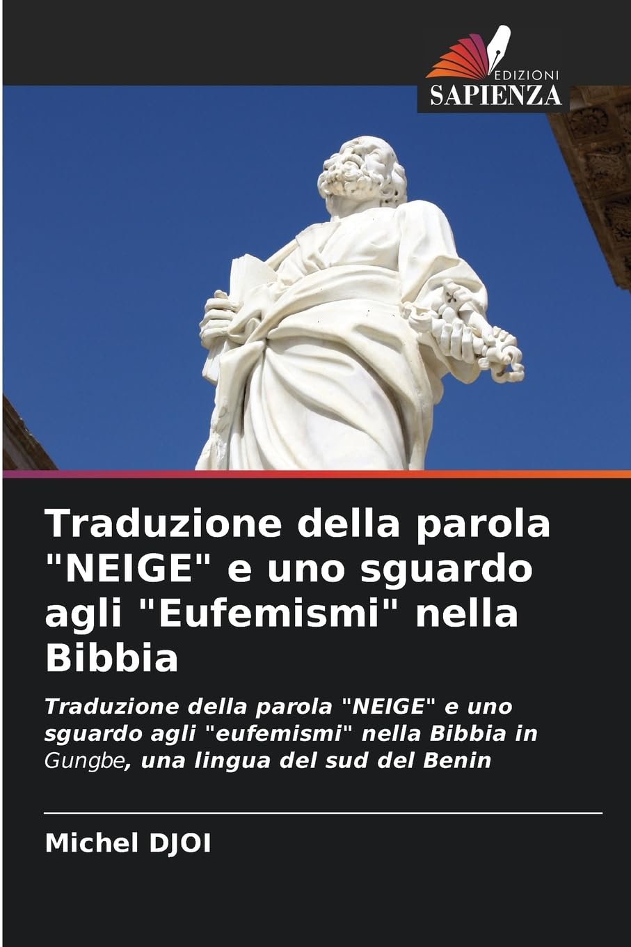 Traduzione della parola "NEIGE" e uno sguardo agli "Eufemismi" nella Bibbia Books
