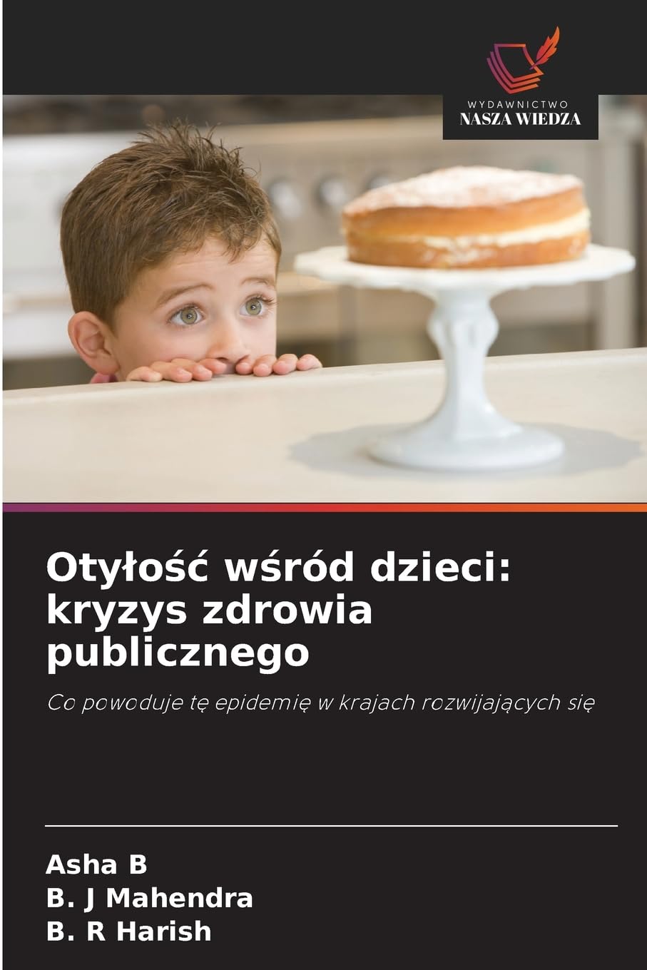 Oty¿o¿¿ w¿ród dzieci: kryzys zdrowia publicznego Medicine