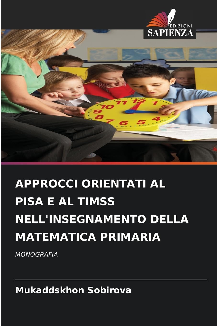 APPROCCI ORIENTATI AL PISA E AL TIMSS NELL'INSEGNAMENTO DELLA MATEMATICA PRIMARIA Law