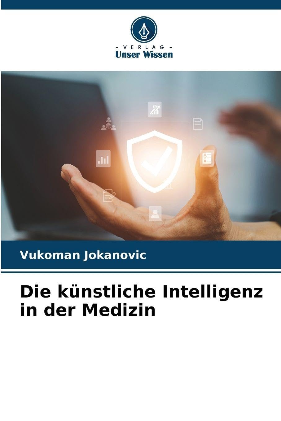 Die künstliche Intelligenz in der Medizin Medicine