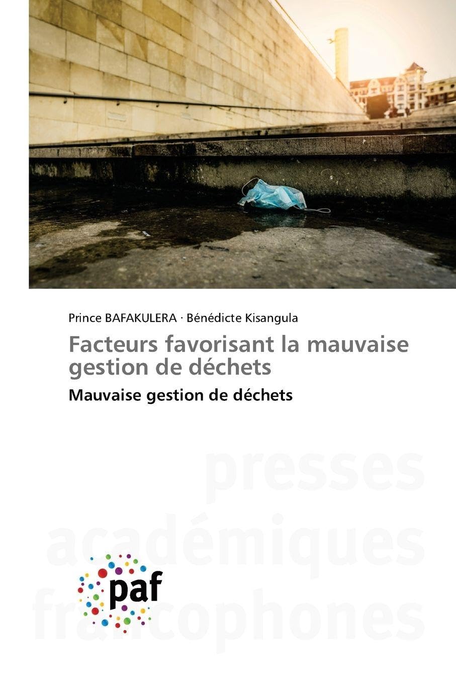 Facteurs favorisant la mauvaise gestion de déchets Business & Technology
