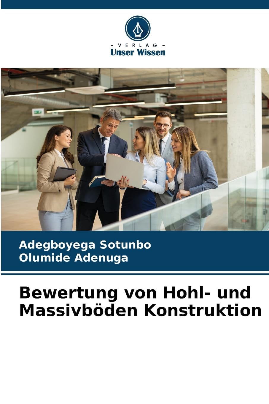 Bewertung von Hohl- und Massivböden Konstruktion Business & Technology