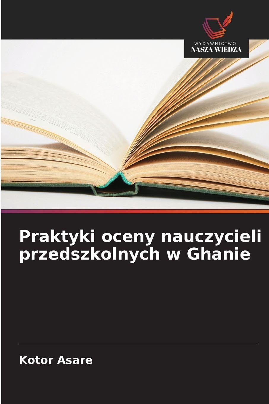 Praktyki oceny nauczycieli przedszkolnych w Ghanie Books