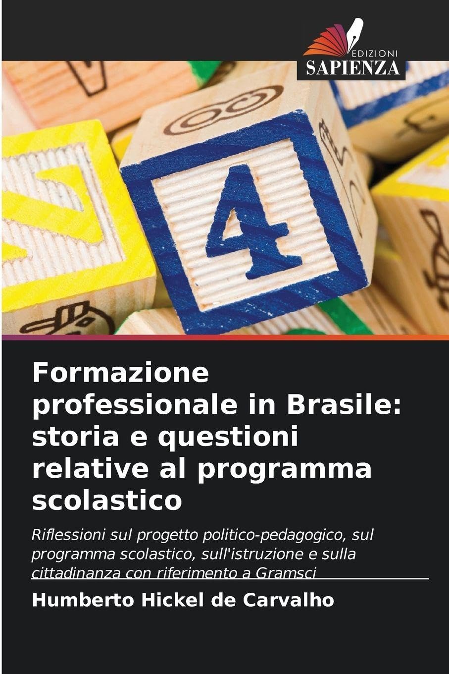 Formazione professionale in Brasile: storia e questioni relative al programma scolastico Books