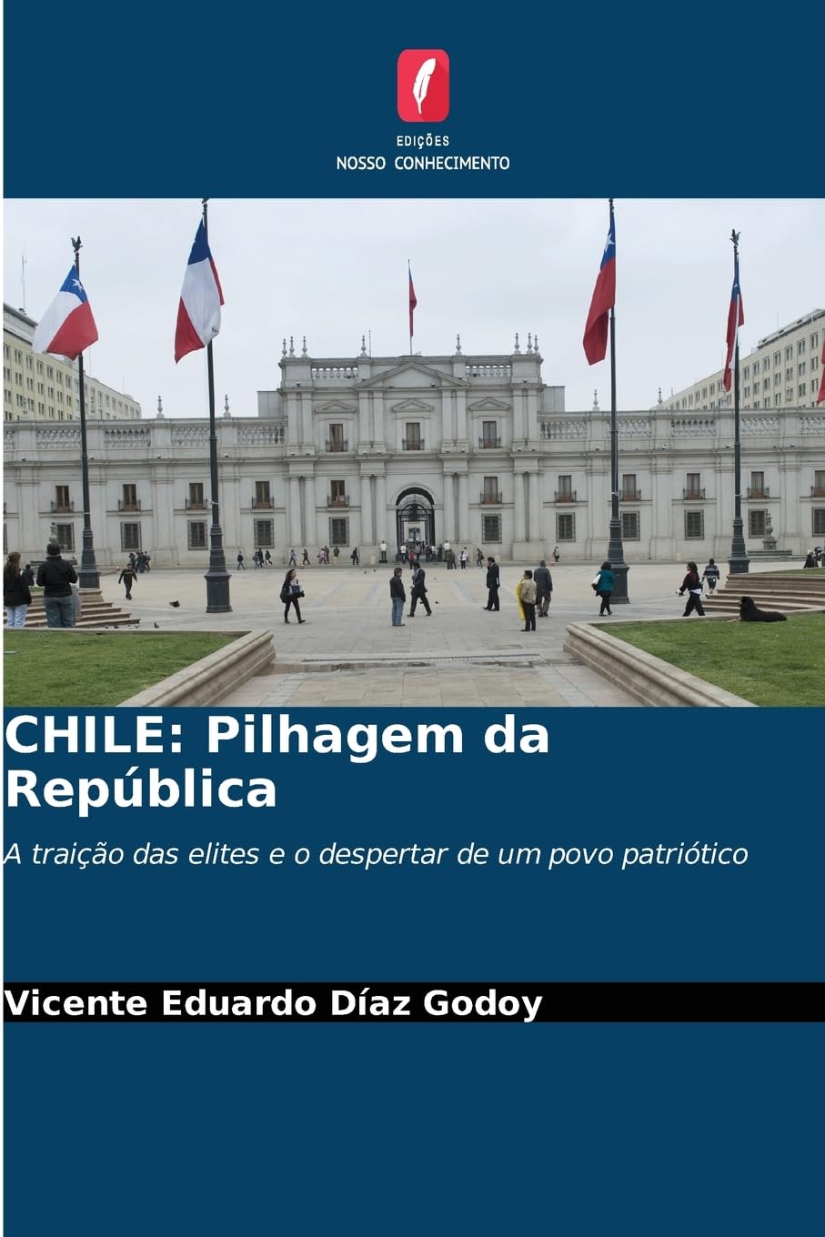 CHILE: Pilhagem da República Law