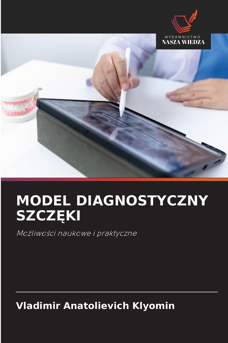 MODEL DIAGNOSTYCZNY SZCZ¿KI Arts & Music