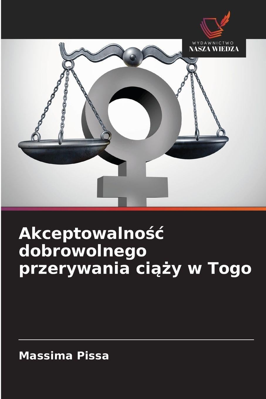 Akceptowalno¿¿ dobrowolnego przerywania ci¿¿y w Togo Medicine