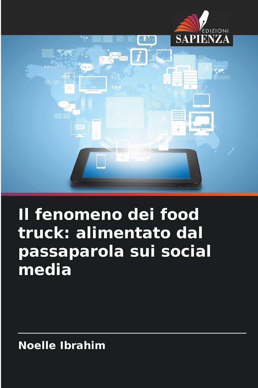 Il fenomeno dei food truck: alimentato dal passaparola sui social media Law