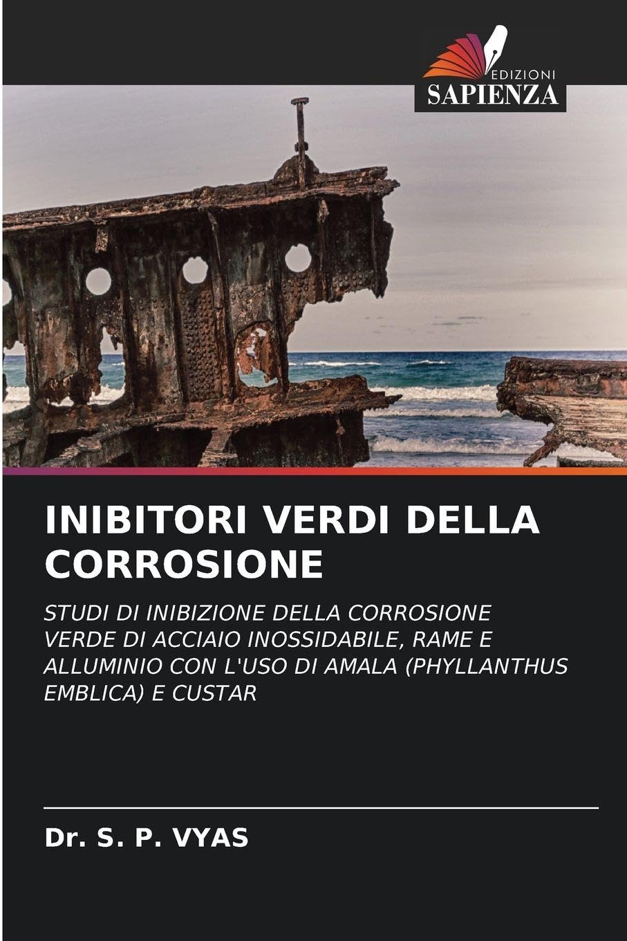 INIBITORI VERDI DELLA CORROSIONE Natural Sciences
