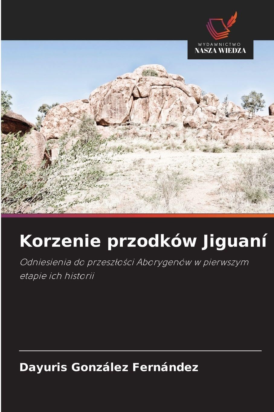 Korzenie przodków Jiguaní Natural Sciences