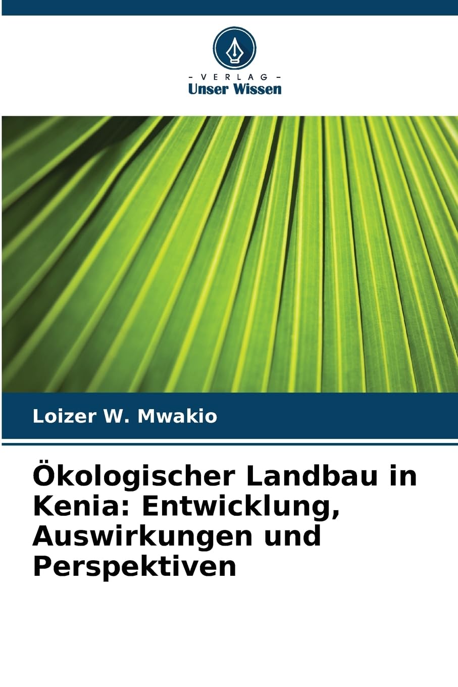 Ökologischer Landbau in Kenia: Entwicklung, Auswirkungen und Perspektiven Law