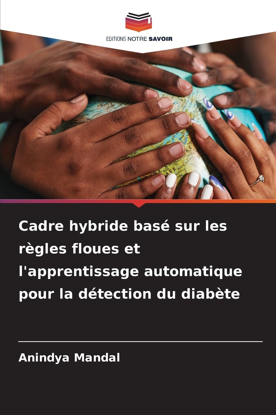 Cadre hybride basé sur les règles floues et l'apprentissage automatique pour la détection du diabète Law