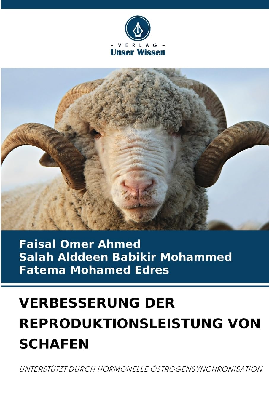 VERBESSERUNG DER REPRODUKTIONSLEISTUNG VON SCHAFEN Medicine