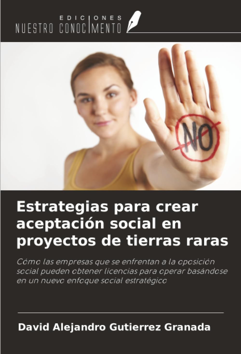 Estrategias para crear aceptación social en proyectos de tierras raras Law