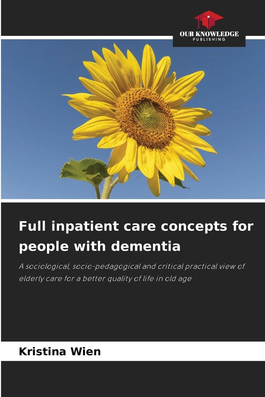 Full inpatient care concepts for people with dementia Law