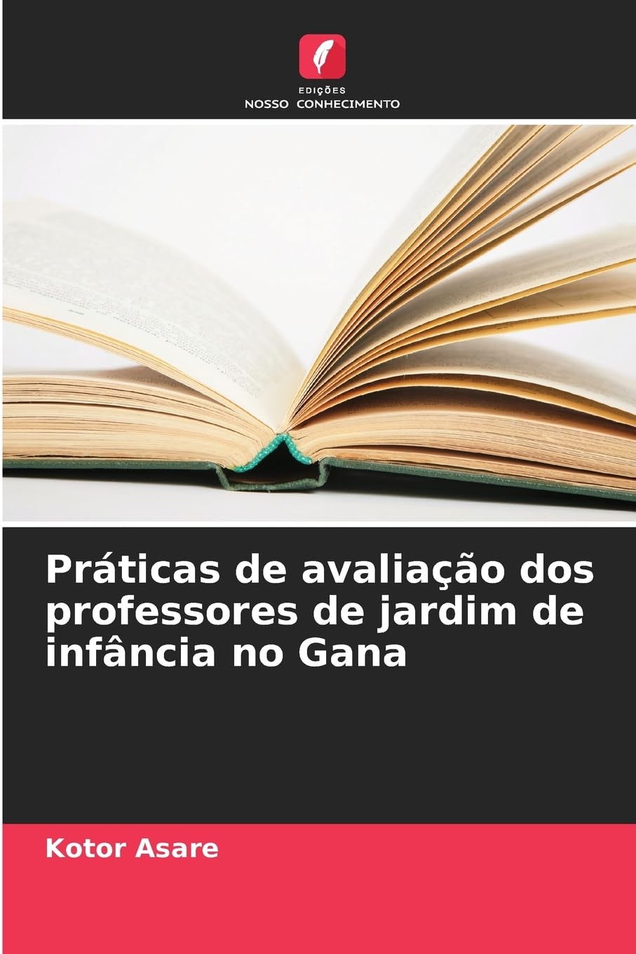 Práticas de avaliação dos professores de jardim de infância no Gana Books