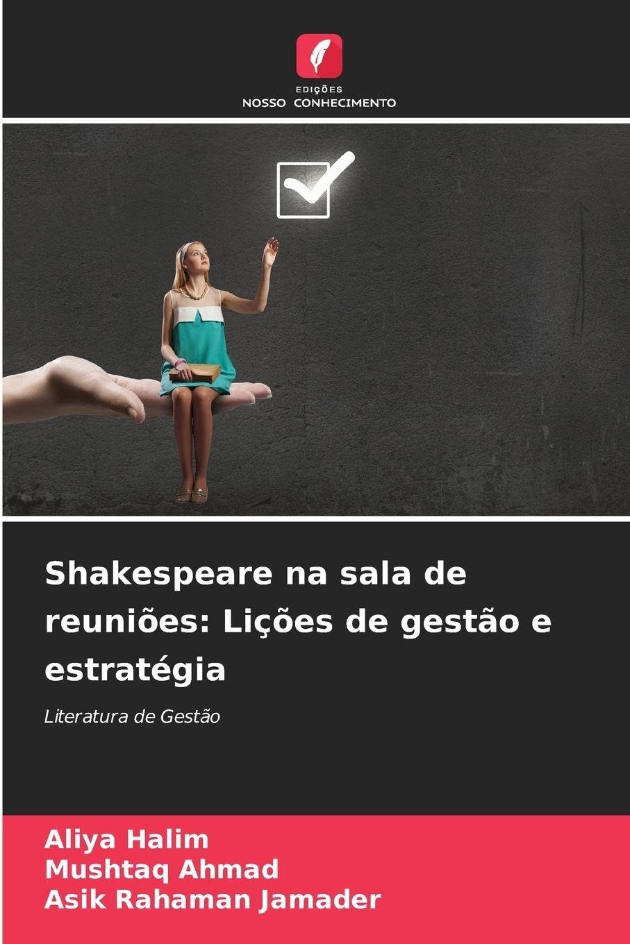 Shakespeare na sala de reuniões: Lições de gestão e estratégia Law