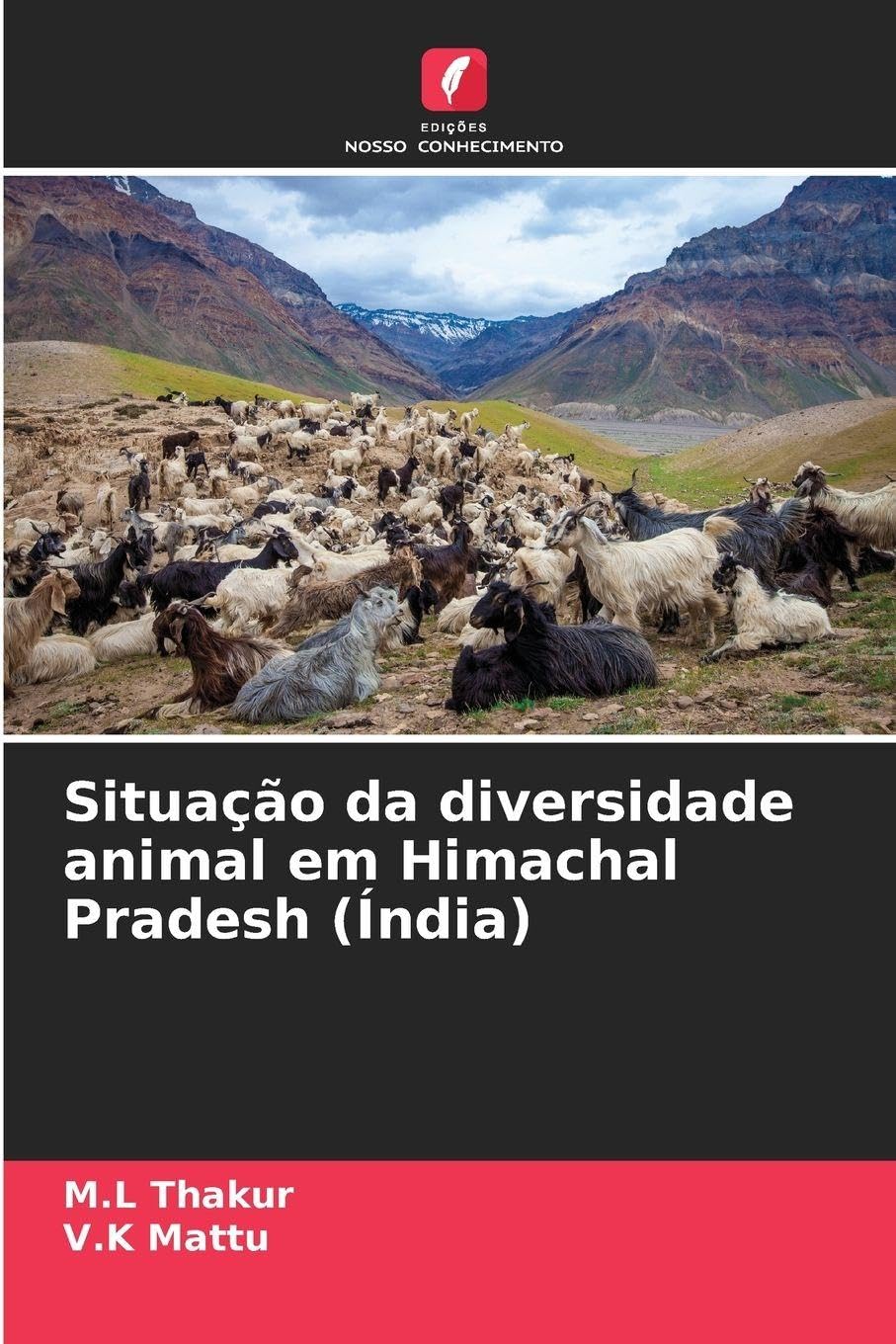 Situação da diversidade animal em Himachal Pradesh (Índia) Natural Sciences