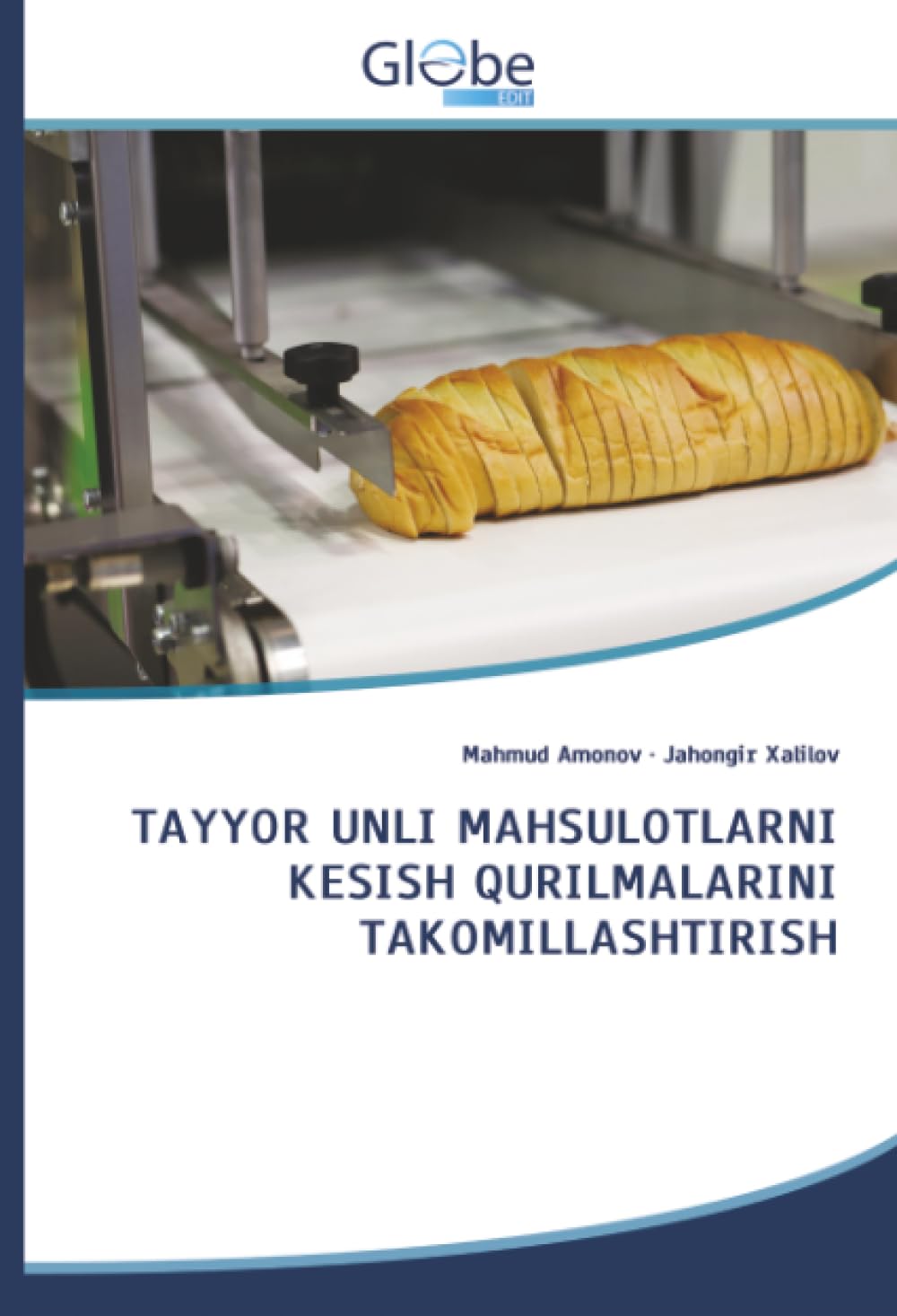 TAYYOR UNLI MAHSULOTLARNI KESISH QURILMALARINI TAKOMILLASHTIRISH Business & Technology