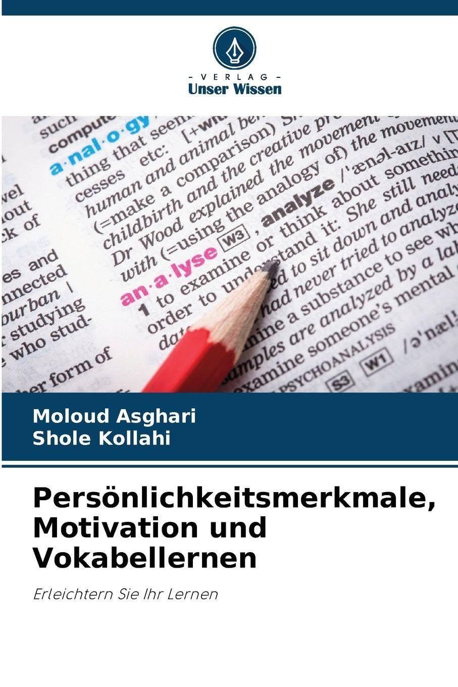 Persönlichkeitsmerkmale, Motivation und Vokabellernen Education & Training