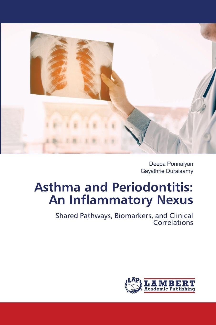 Asthma and Periodontitis: An Inflammatory Nexus Law