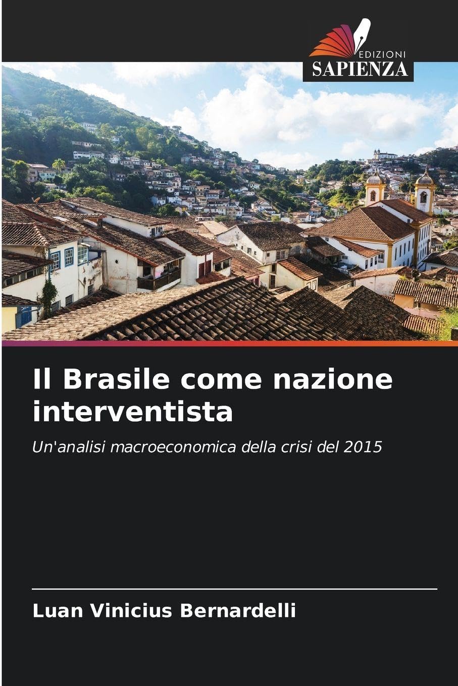 Il Brasile come nazione interventista Law