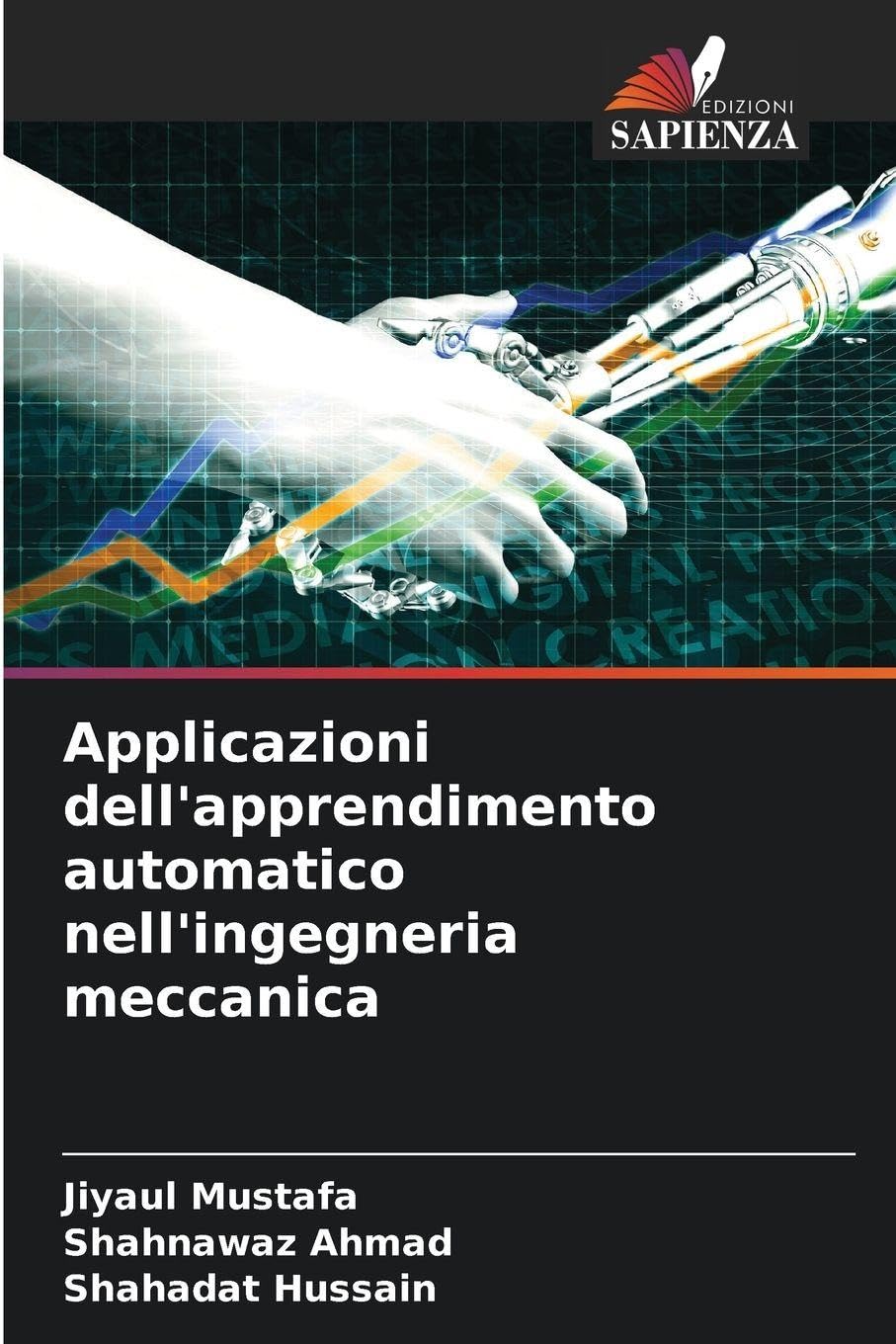 Applicazioni dell'apprendimento automatico nell'ingegneria meccanica Business & Technology