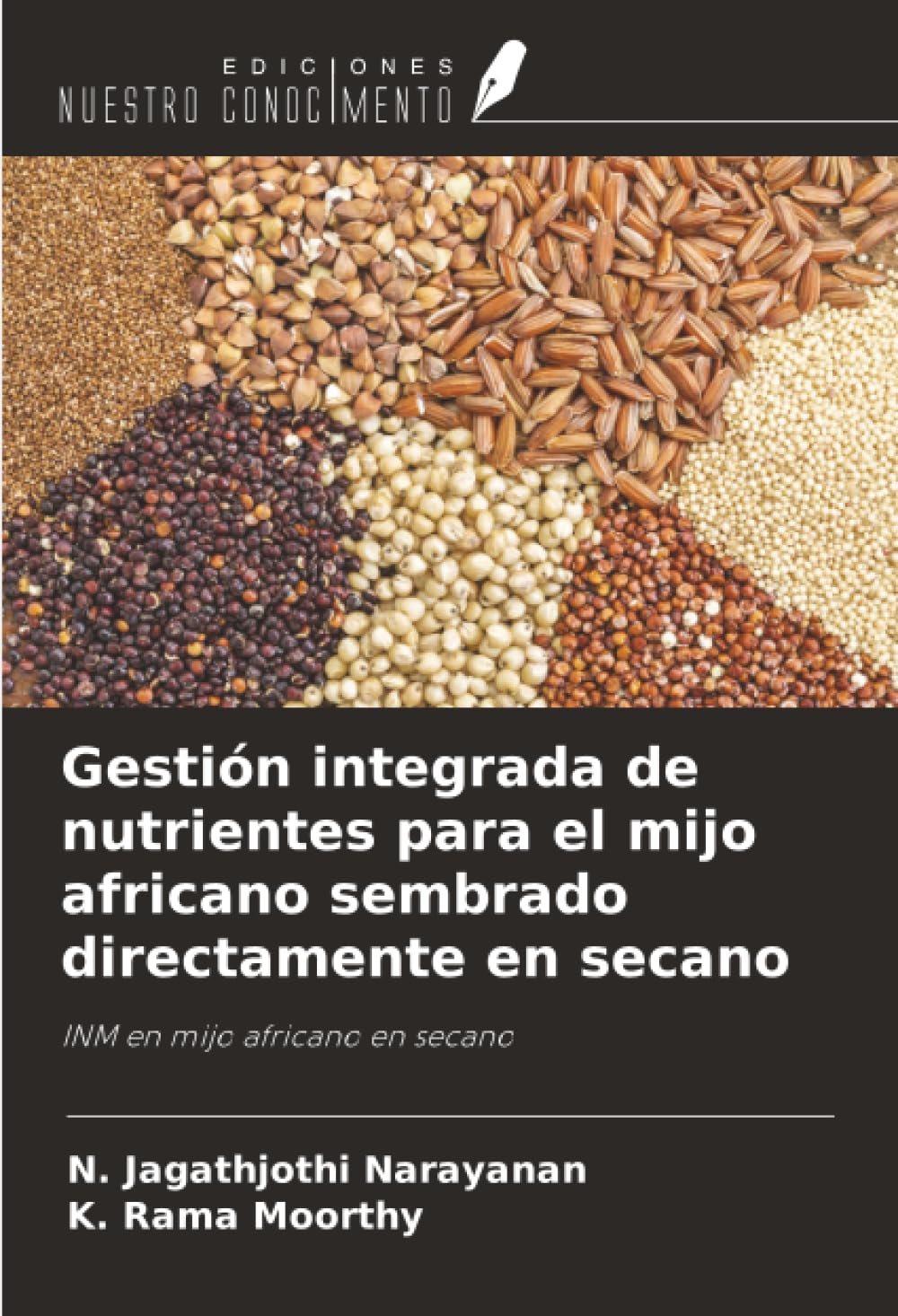 Gestión integrada de nutrientes para el mijo africano sembrado directamente en secano Natural Sciences