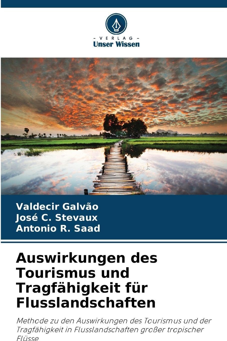 Auswirkungen des Tourismus und Tragfähigkeit für Flusslandschaften Law