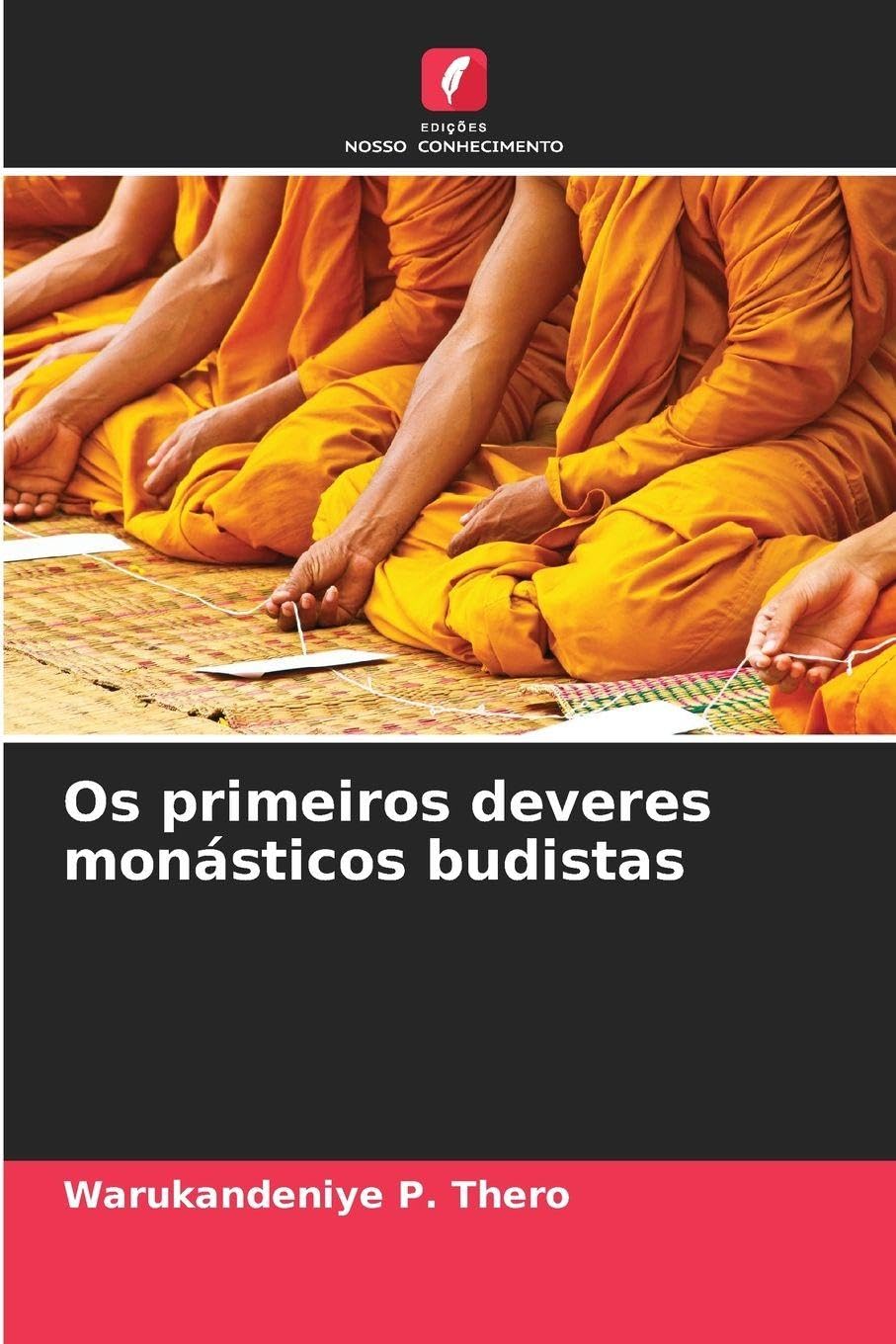 Os primeiros deveres monásticos budistas Religion & Esotericism