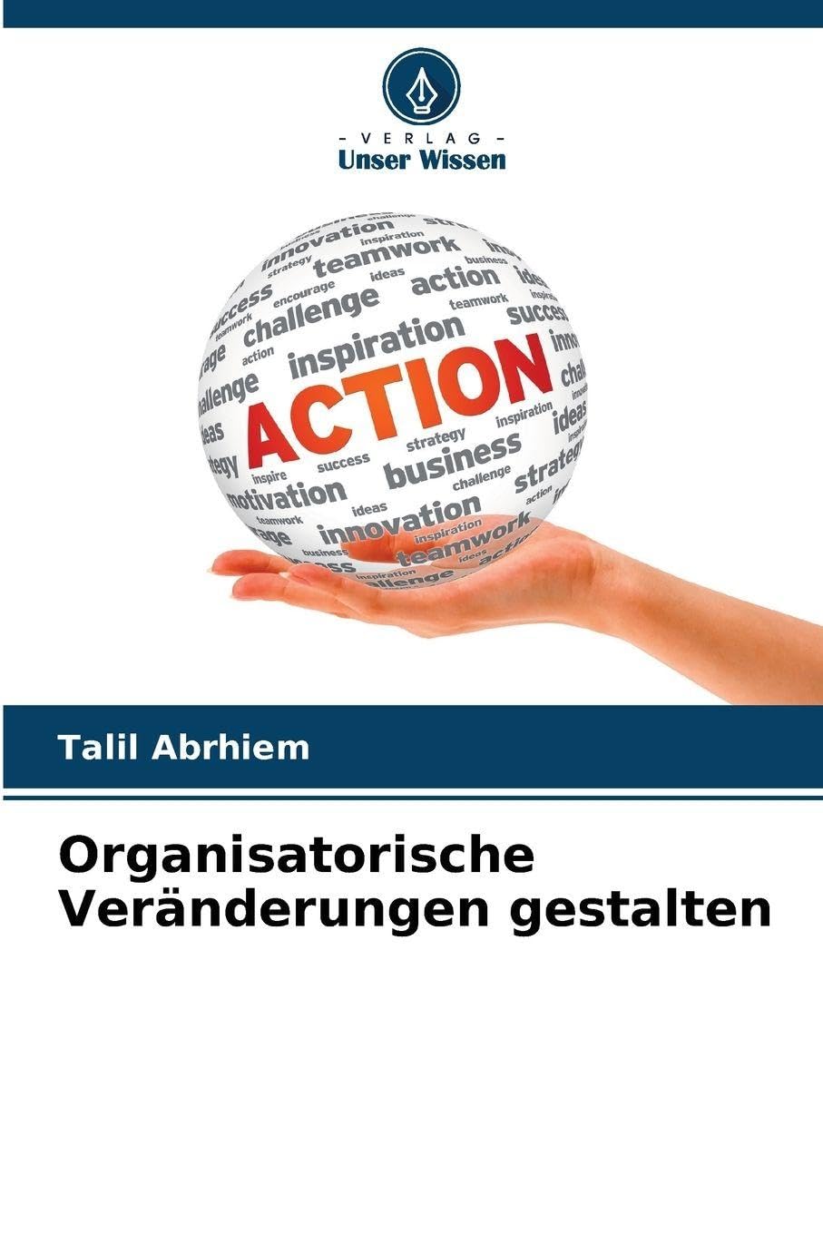 Organisatorische Veränderungen gestalten Law