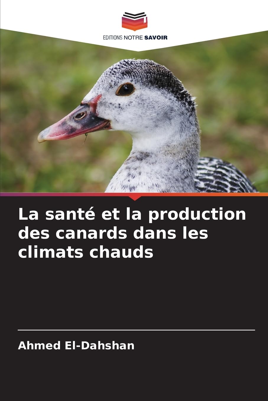 La santé et la production des canards dans les climats chauds Natural Sciences
