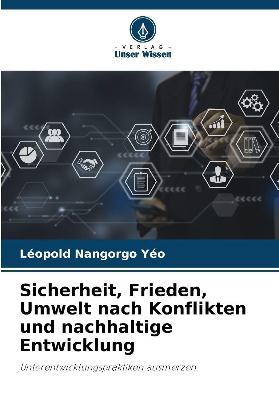 Sicherheit, Frieden, Umwelt nach Konflikten und nachhaltige Entwicklung Law