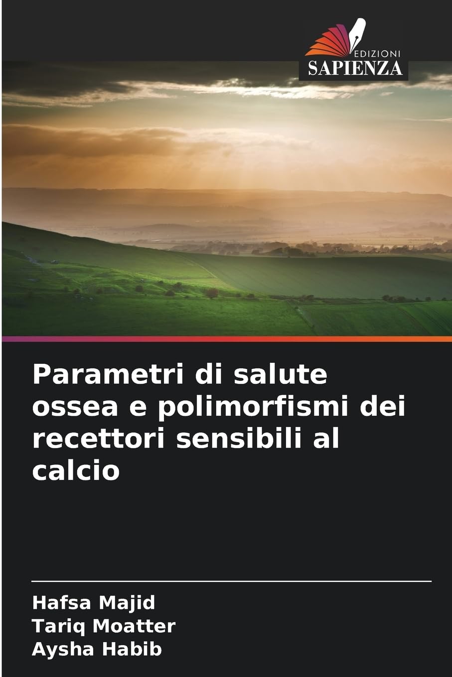 Parametri di salute ossea e polimorfismi dei recettori sensibili al calcio Medicine