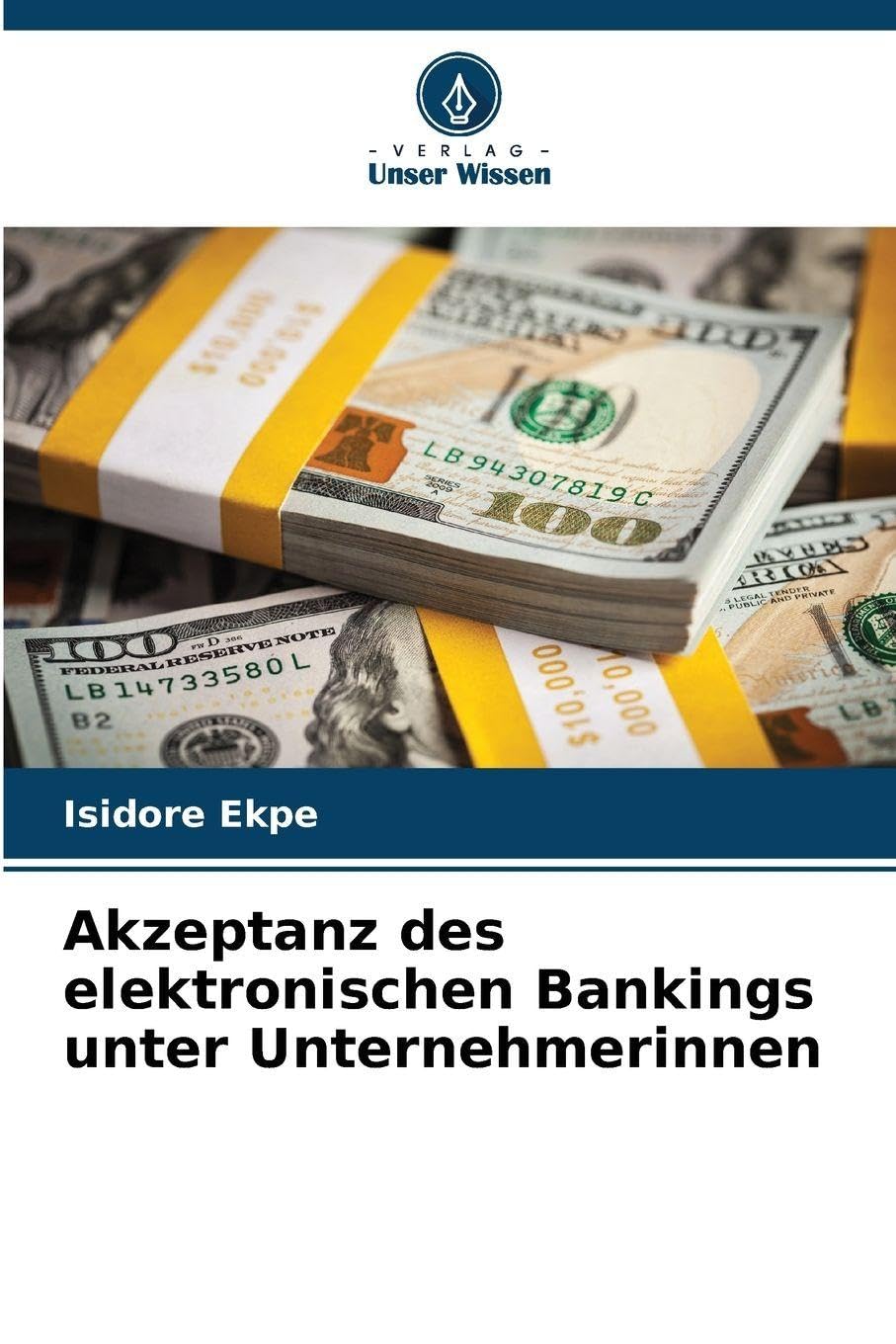 Akzeptanz des elektronischen Bankings unter Unternehmerinnen Law