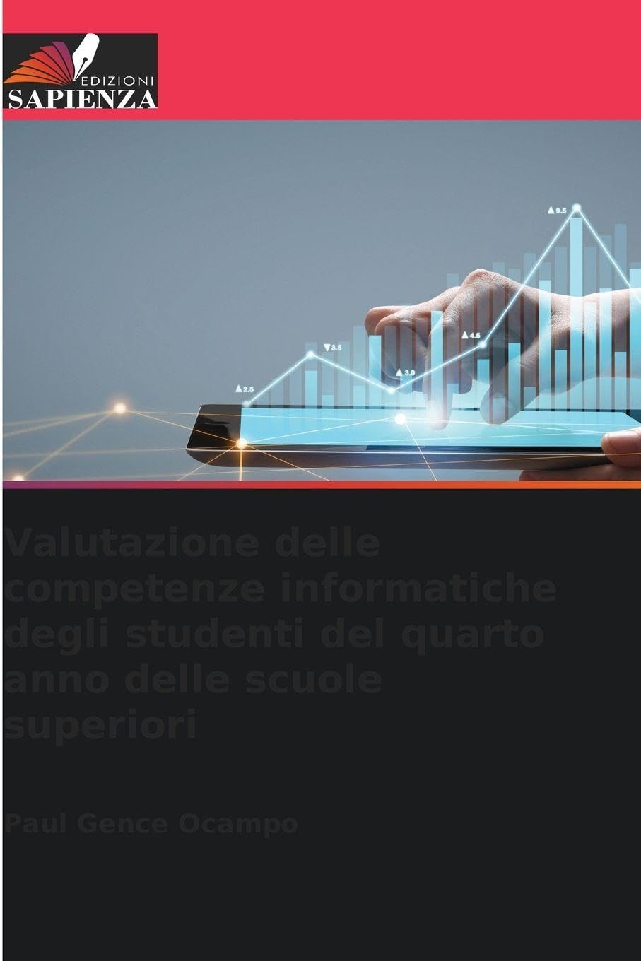 Valutazione delle competenze informatiche degli studenti del quarto anno delle scuole superiori Computer Science