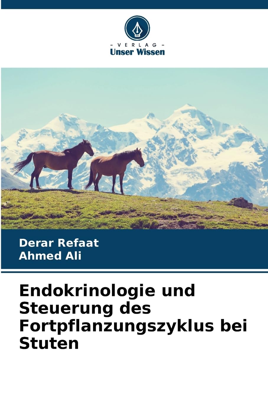 Endokrinologie und Steuerung des Fortpflanzungszyklus bei Stuten Medicine