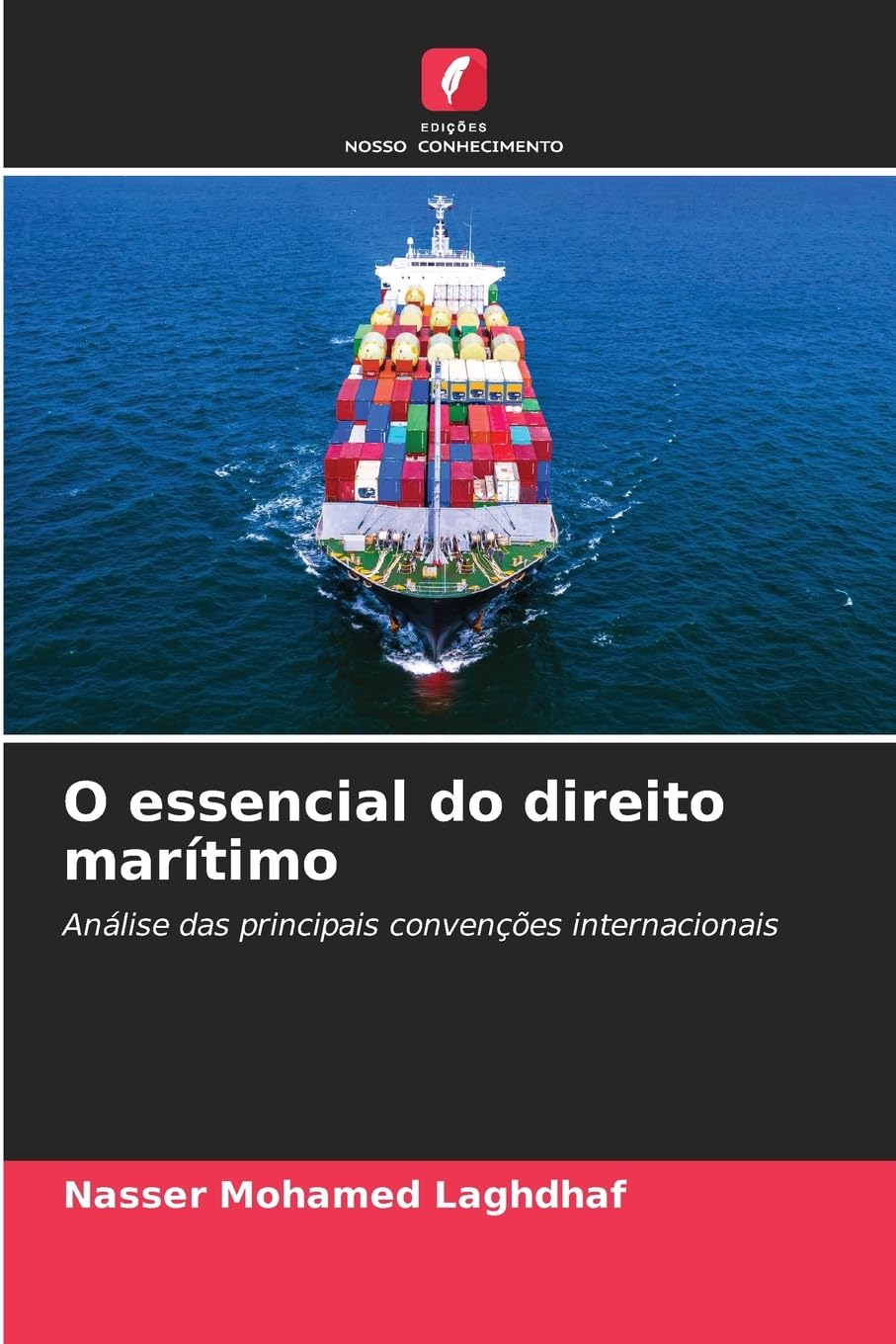 O essencial do direito marítimo Law