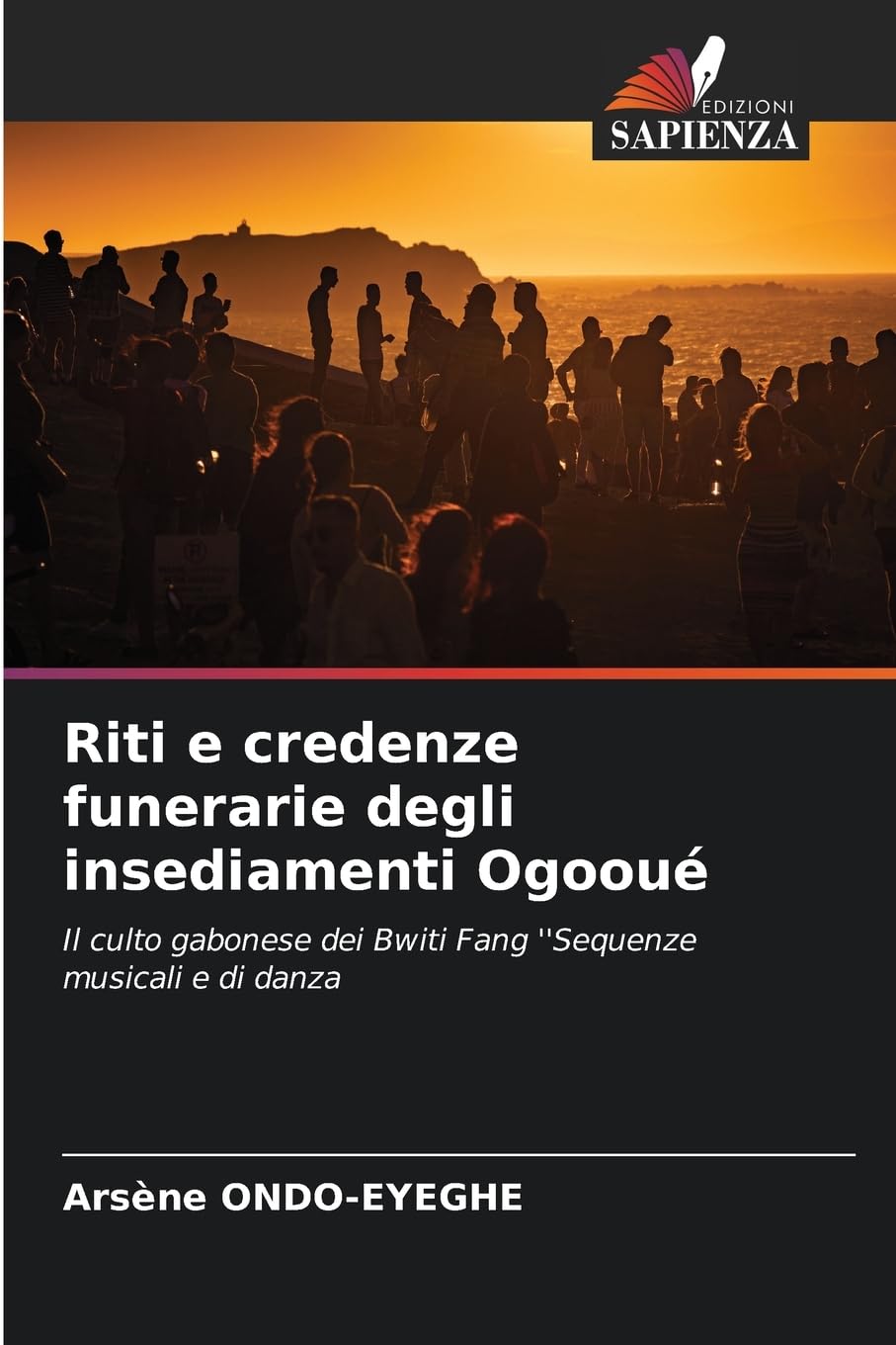 Riti e credenze funerarie degli insediamenti Ogooué Books