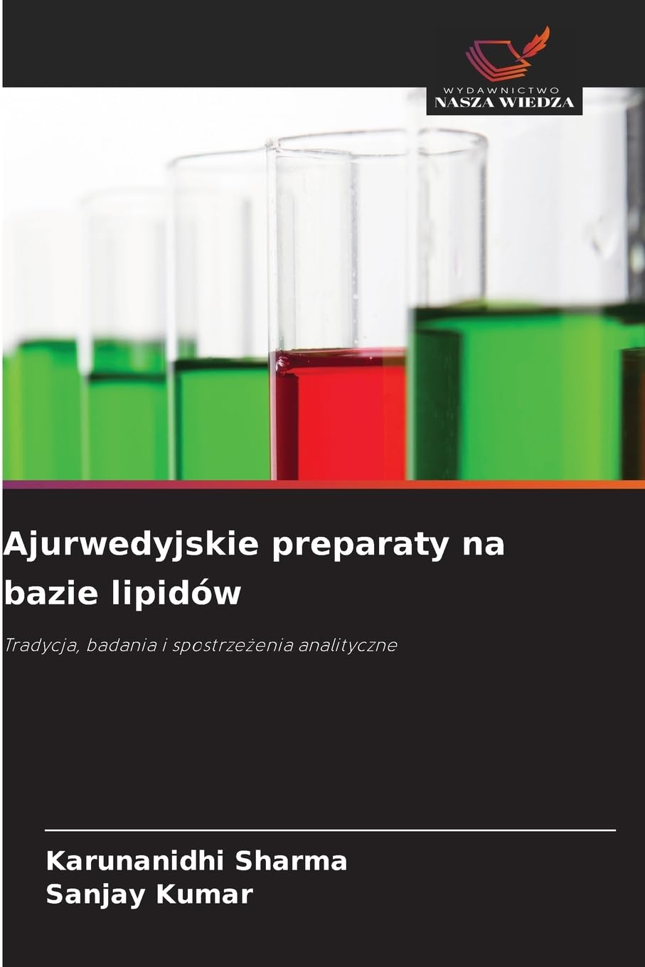 Ajurwedyjskie preparaty na bazie lipidów Medicine